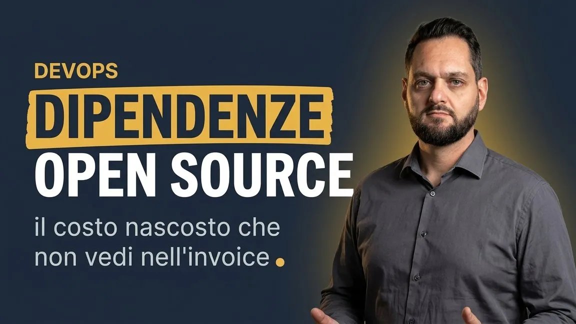 Dipendenze open source: il costo nascosto che non vedi nell'invoice