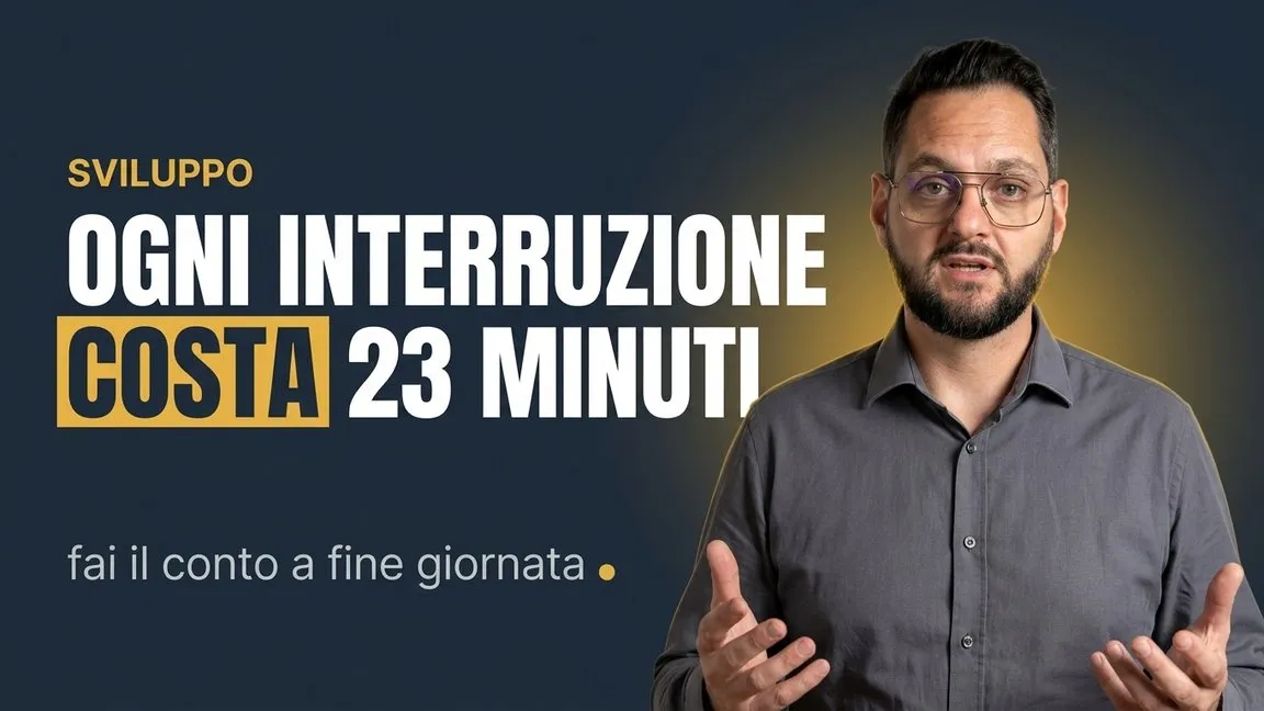 Ogni interruzione costa 23 minuti. Fai il conto a fine giornata